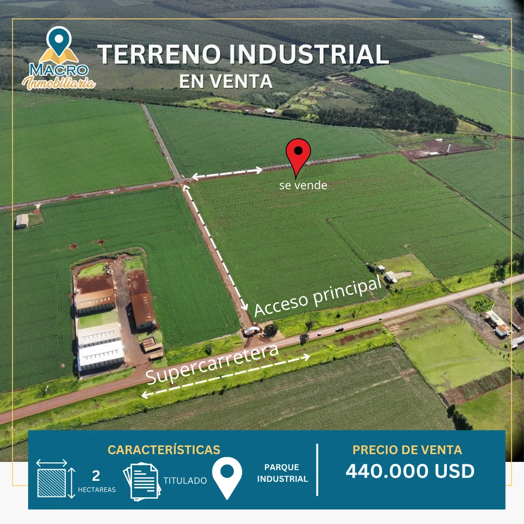 🏭 Terreno Industrial de 2 Hectáreas en Parque Industrial - Supercarretera
